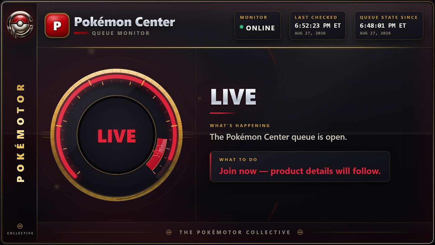 The Pokémon Center monitoring panel showing the LIVE state: the queue is open, join now, product details will follow